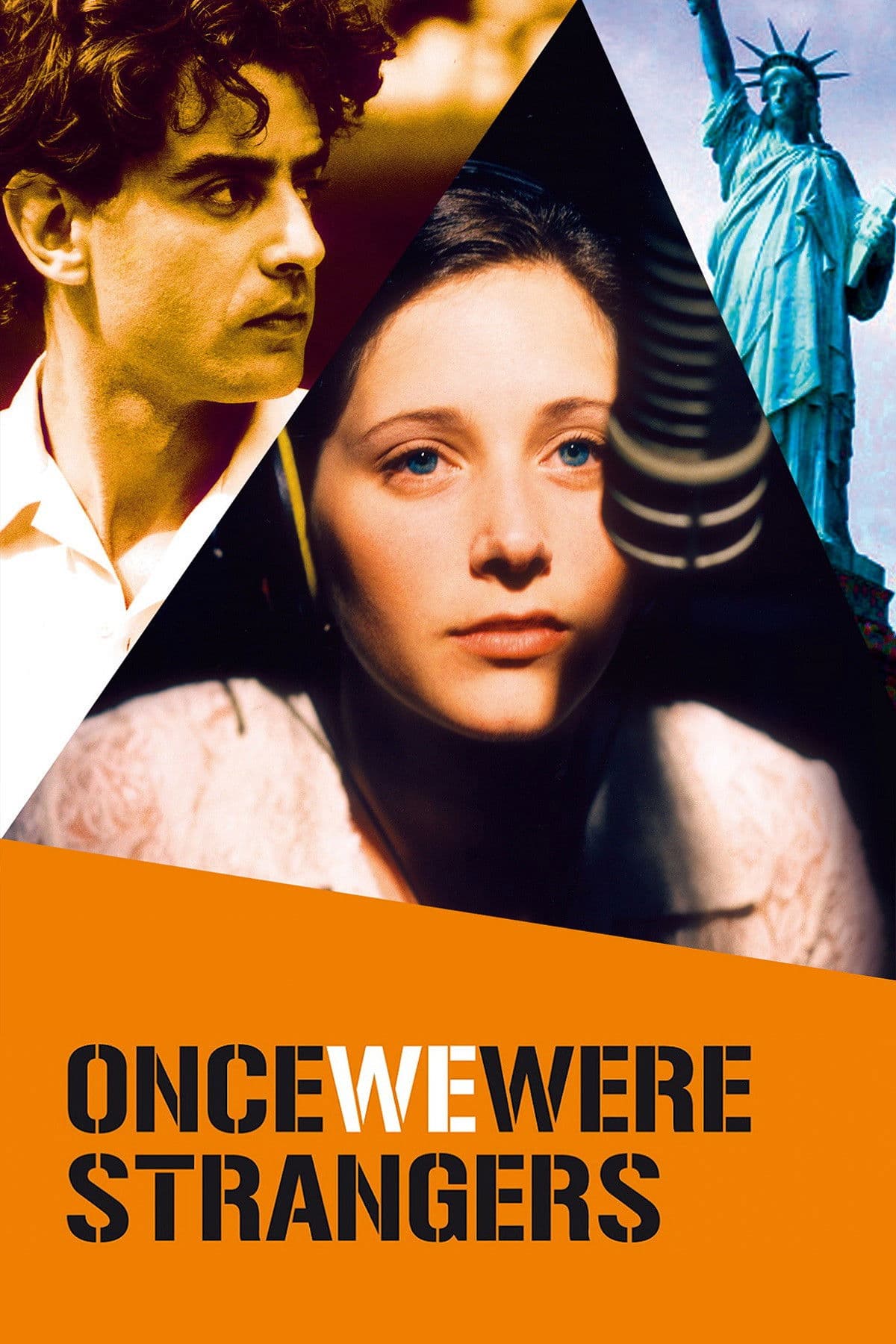 Once We Were Strangers
