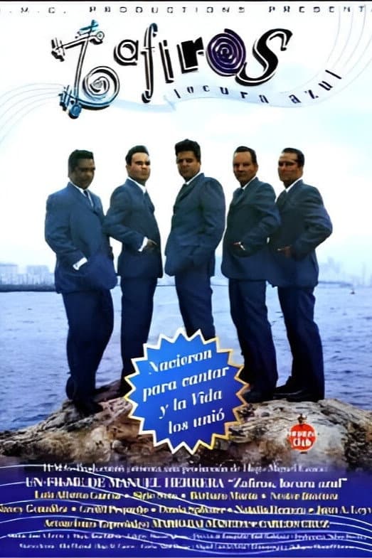 Zafiros: Blue Madness