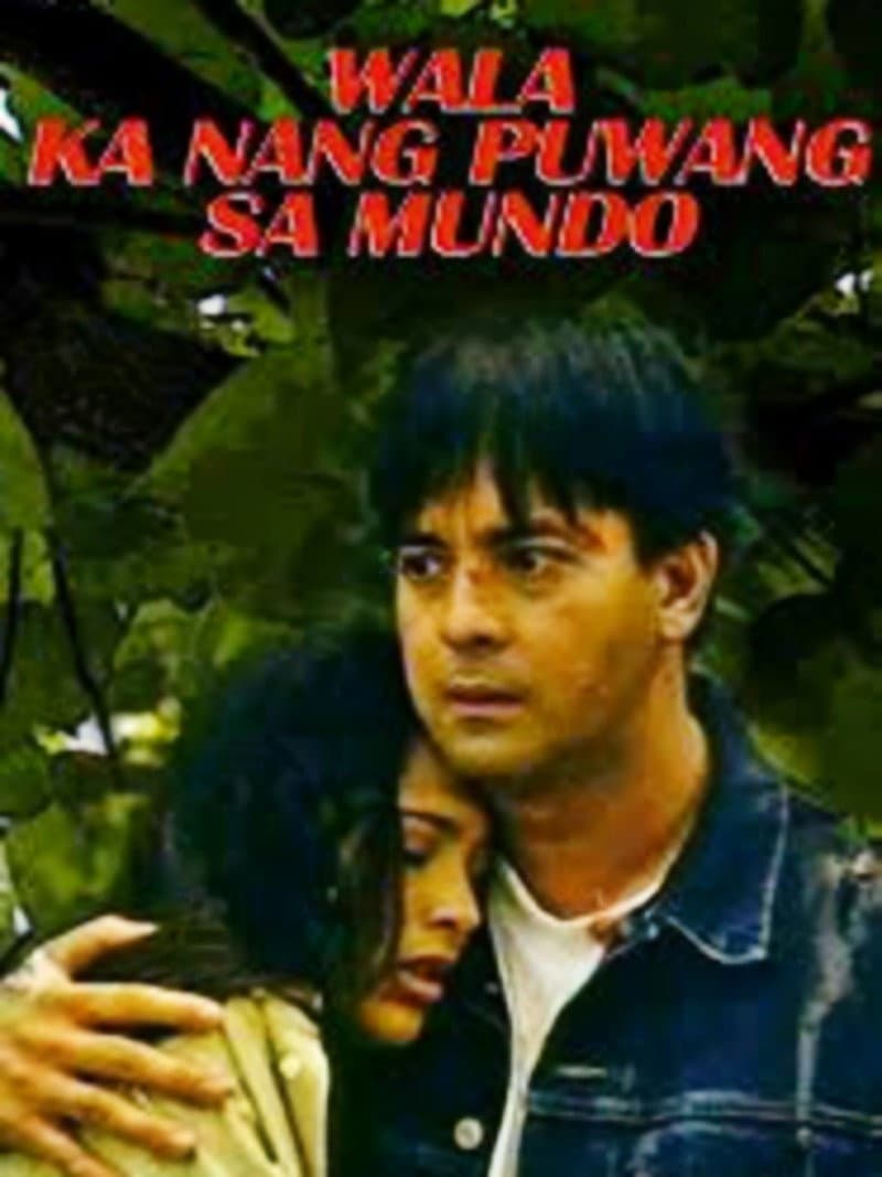 Wala ka nang puwang sa mundo