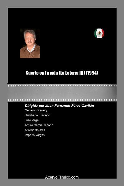 Suerte en la vida (La LoterÃ­a III)