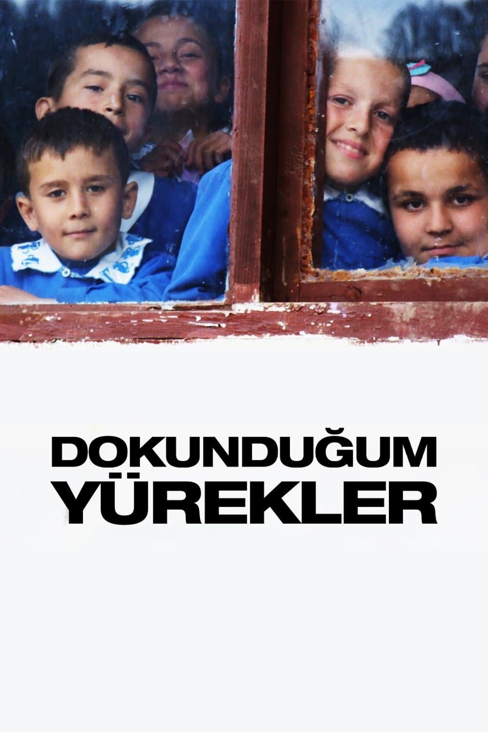 Dokundugum YÃ¼rekler