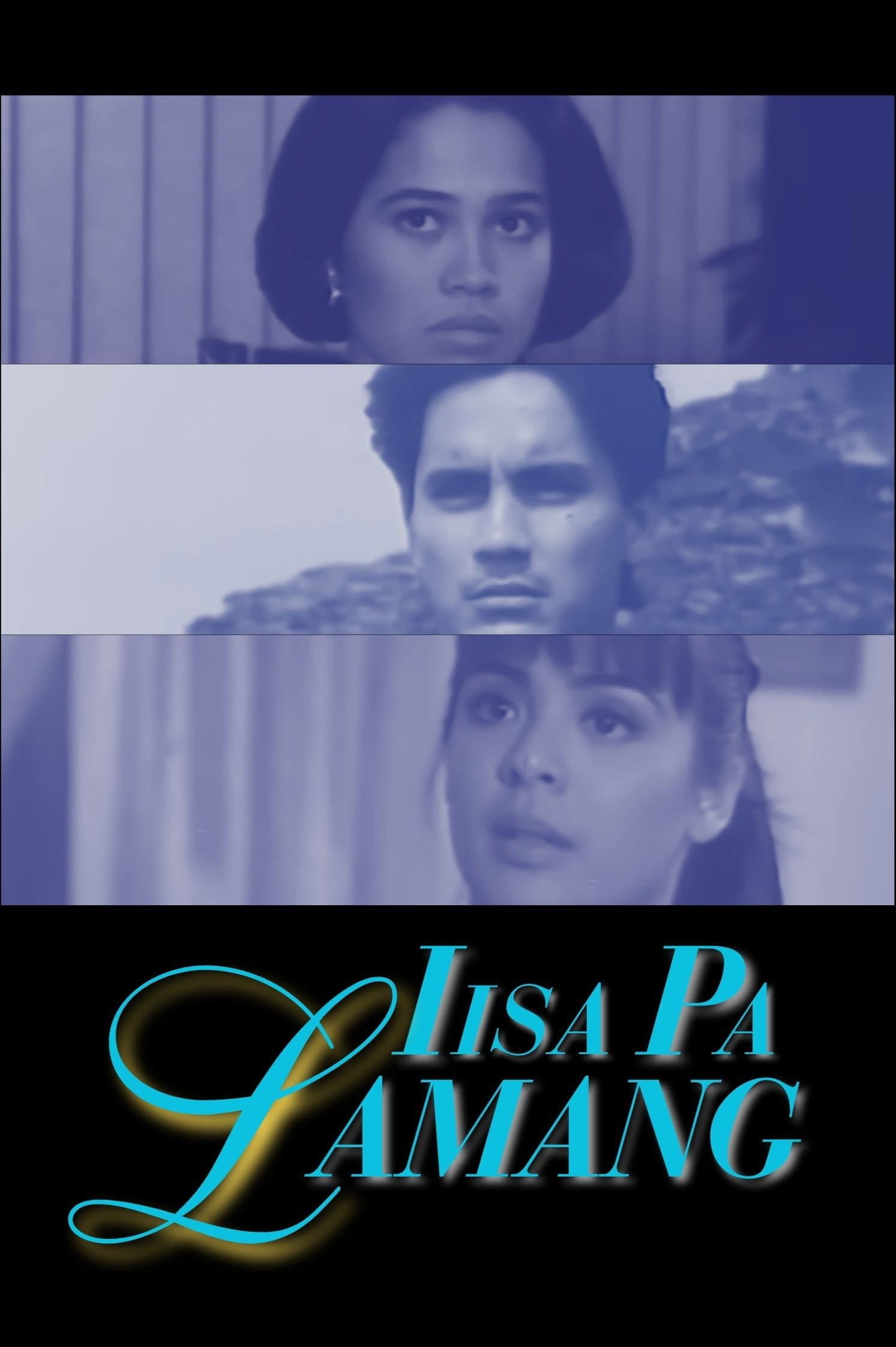 Iisa pa lamang