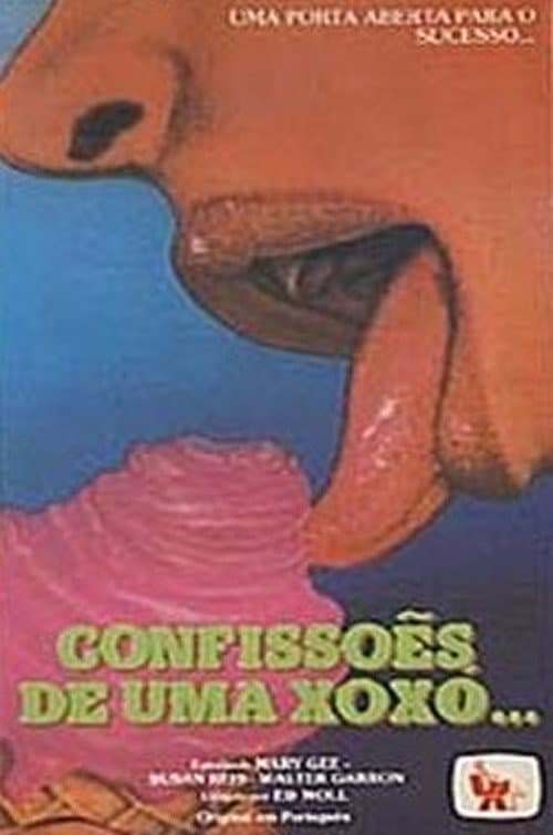 ConfissÃµes de uma XoxÃ³...