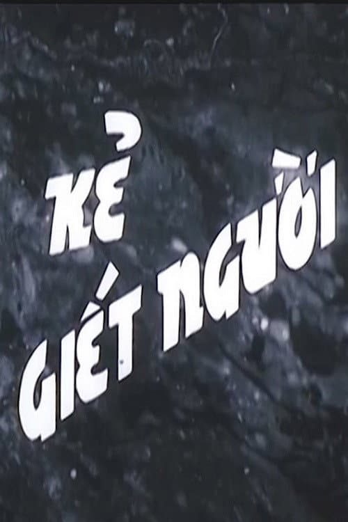 Ke Giet Nguoi