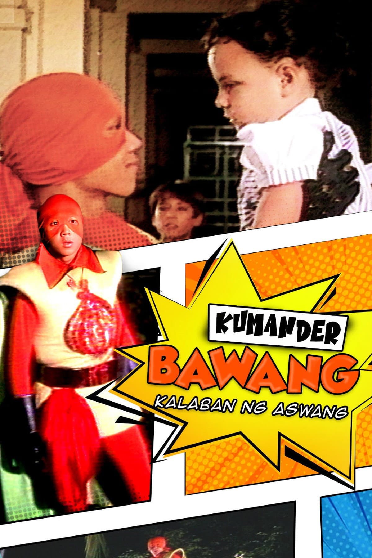 Kumander Bawang: kalaban ng mga aswang