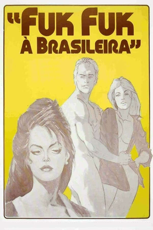 Fuk Fuk Brazilian Style