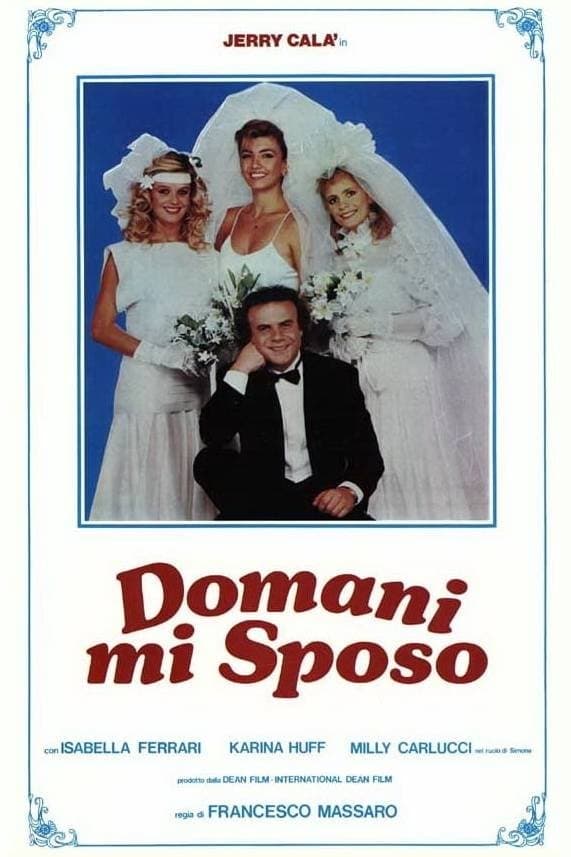 Tomorrow I'm Getting Married