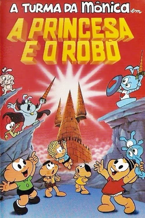 A Turma da MÃ´nica em A Princesa e o RobÃ´