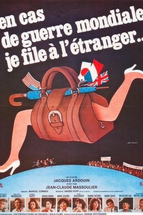 En cas de guerre mondiale, je file Ã  l'Ã©tranger