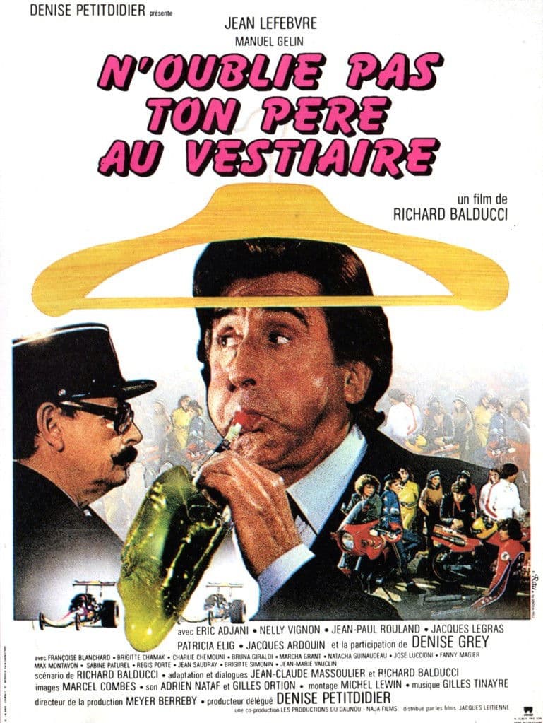 N'oublie pas ton pÃ¨re au vestiaire...