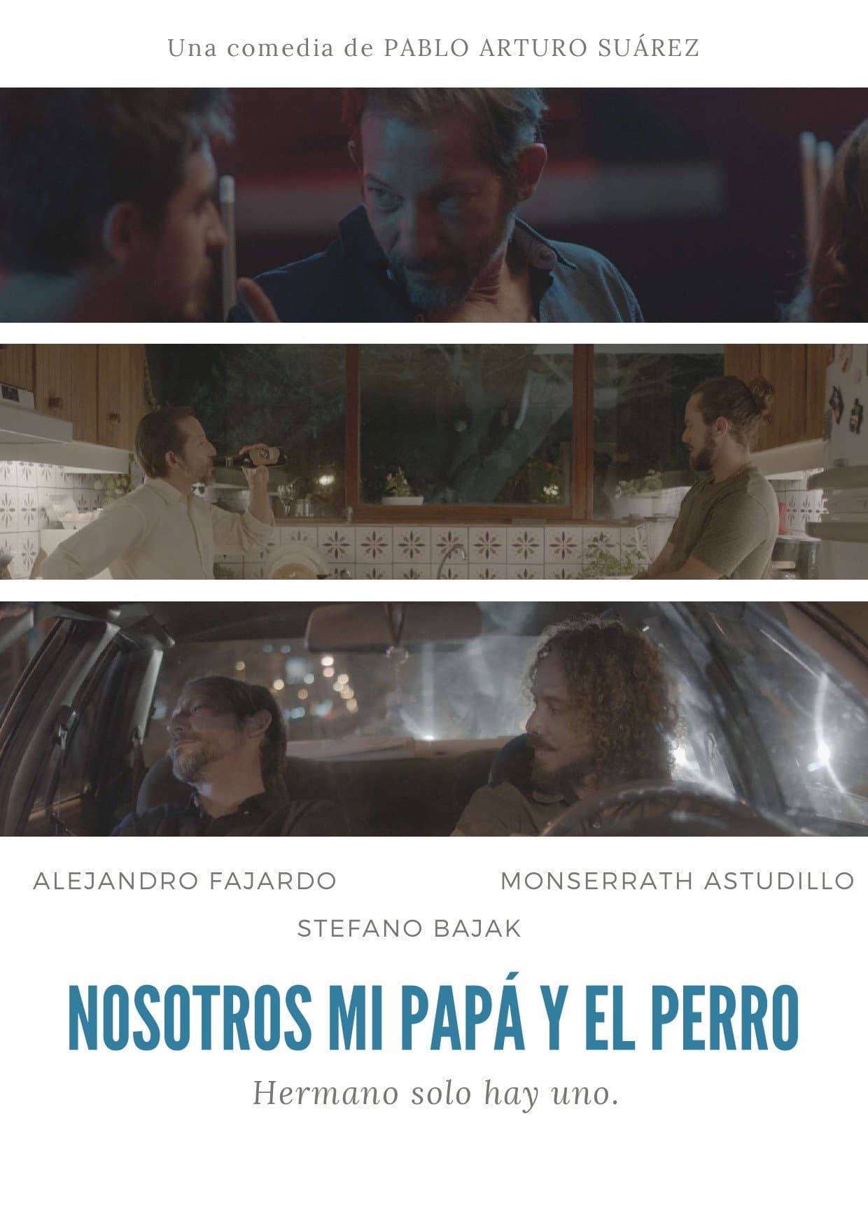 Nosotros, mi papa y el perro
