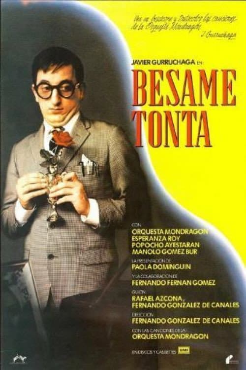 BÃ©same, tonta
