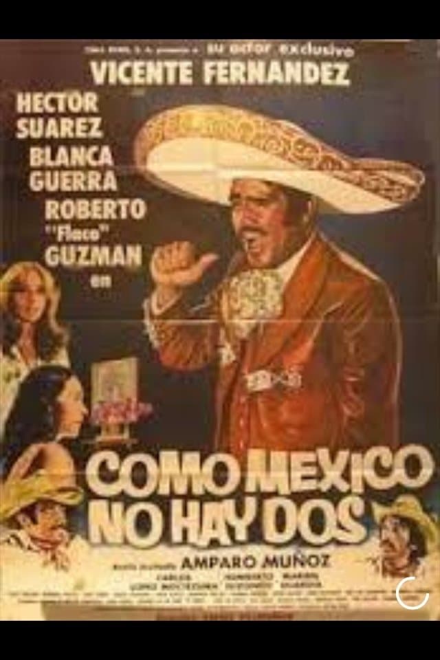 Como MÃ©xico no hay dos