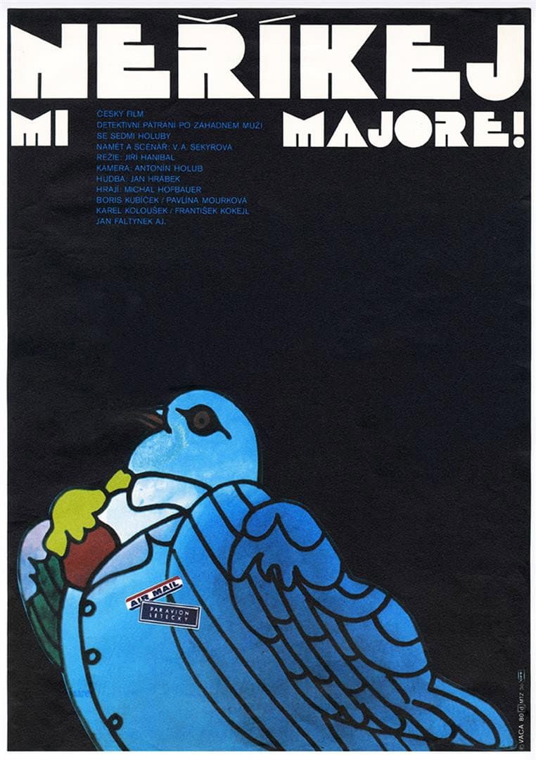 NerÃ­kej mi majore!