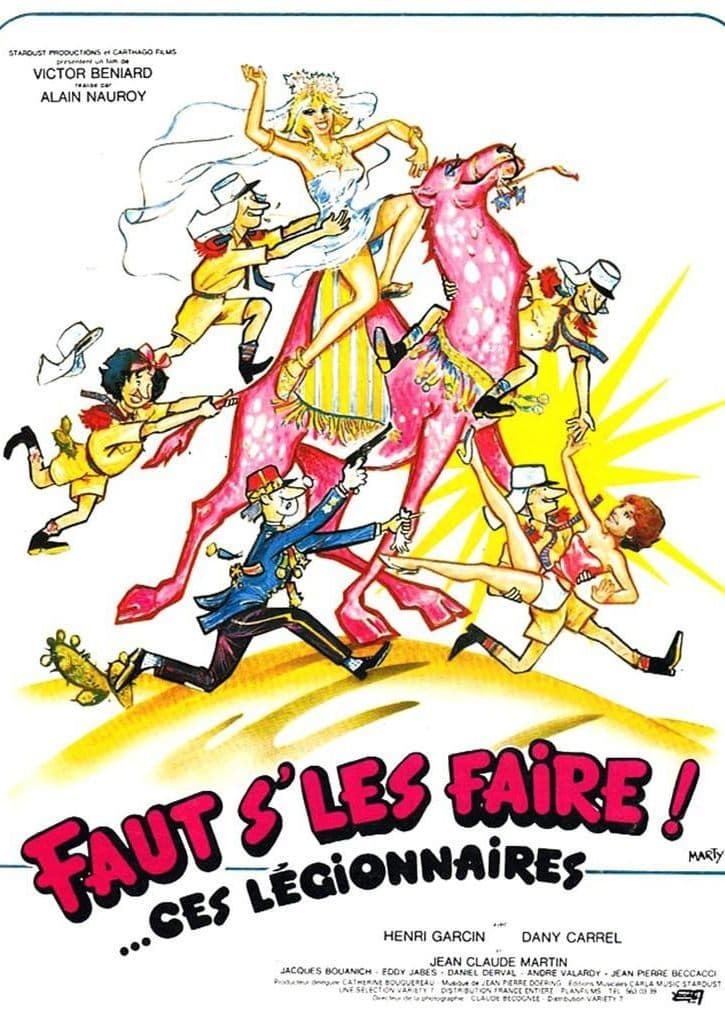 Faut s'les faire!... Ces lÃ©gionnaires