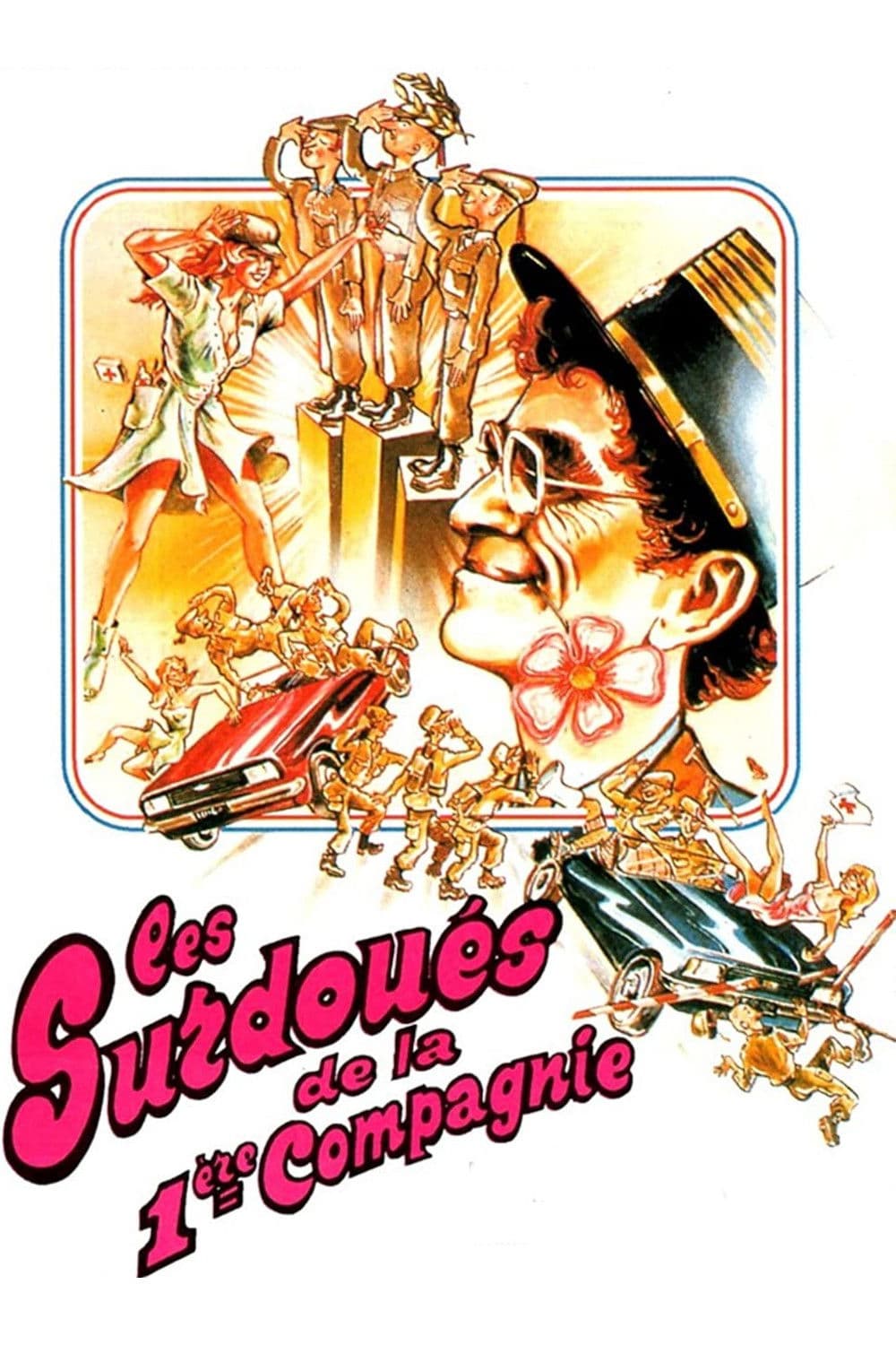 Les surdouÃ©s de la premiÃ¨re compagnie