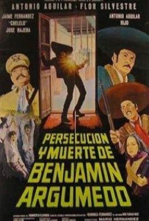 PersecuciÃ³n y muerte de BenjamÃ­n Argumedo