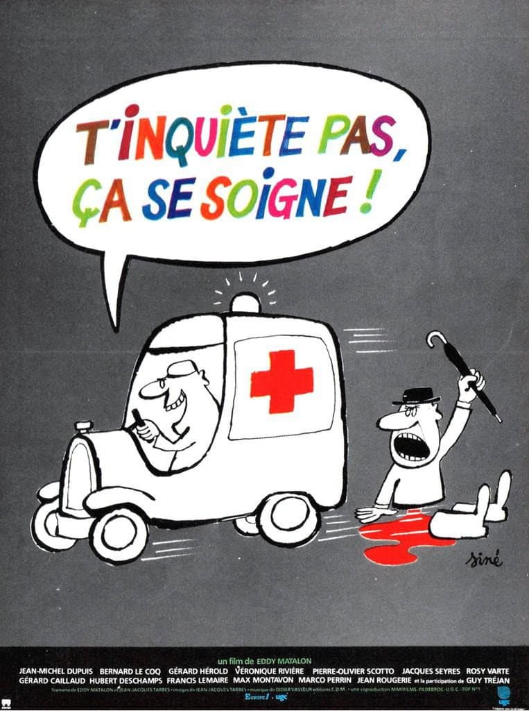 T'inquiÃ¨te pas, Ã§a se soigne