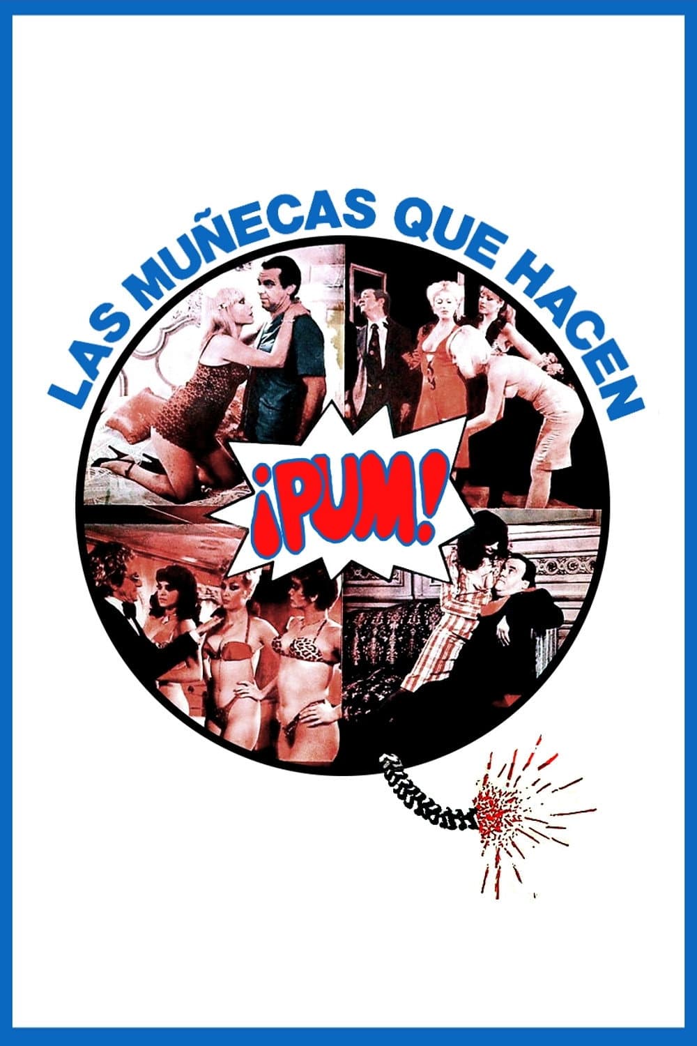 Las MuÃ±ecas Que Hacen Â¡PUM!