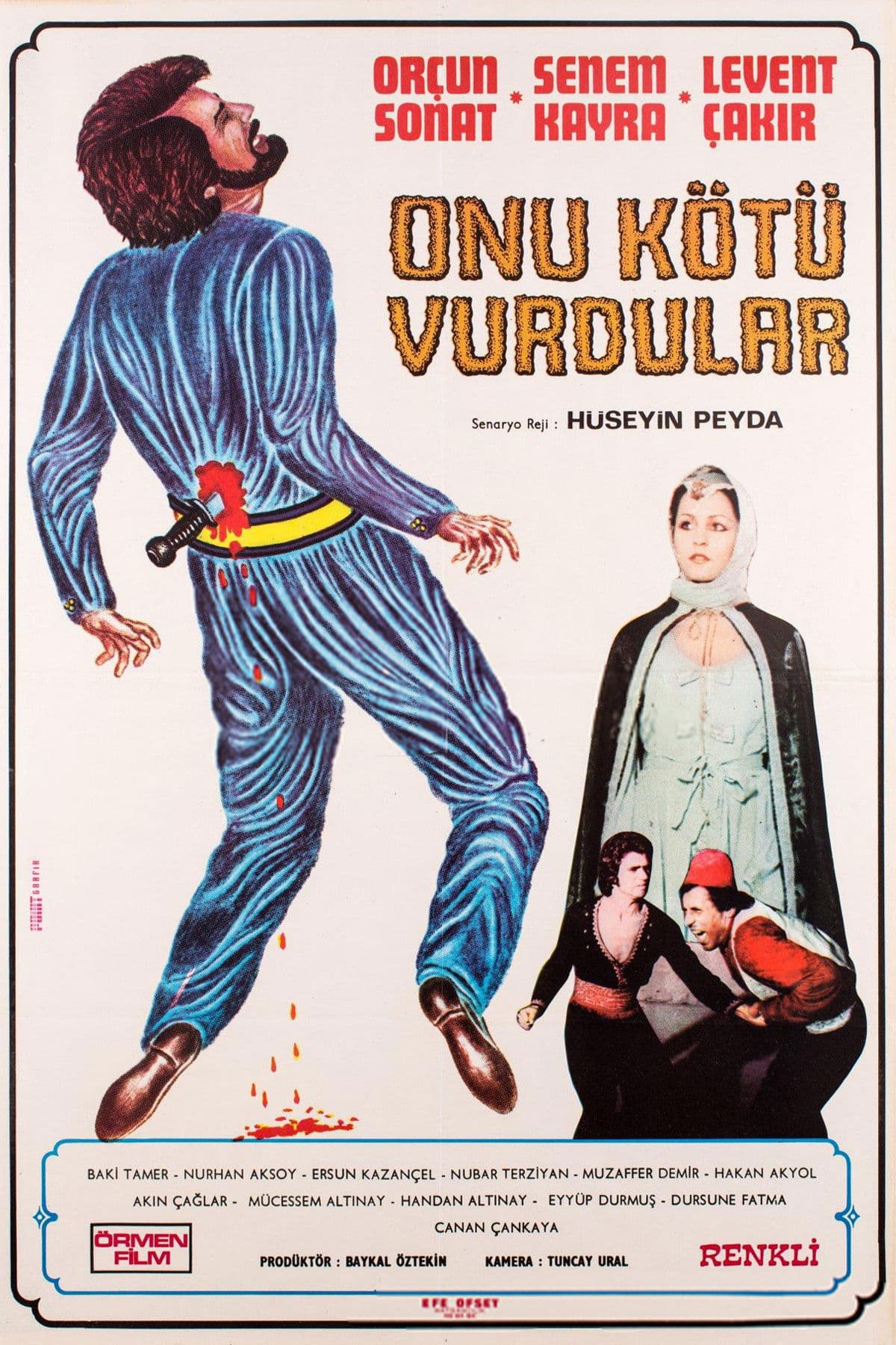 Onu KÃ¶tÃ¼ Vurdular