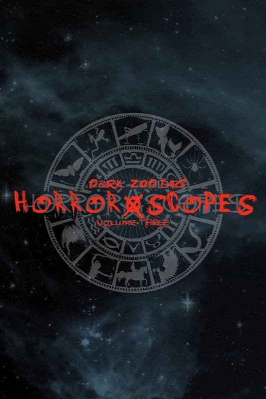 Horror-Scopes: Volume Three