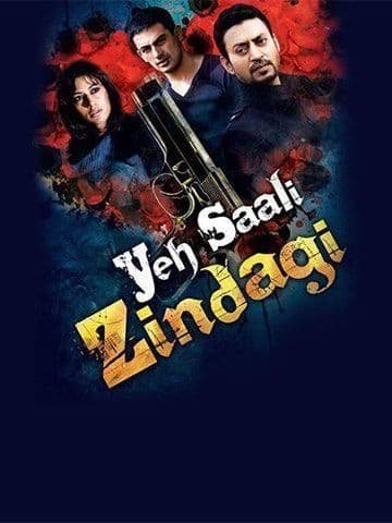 Yeh Saali Zindagi