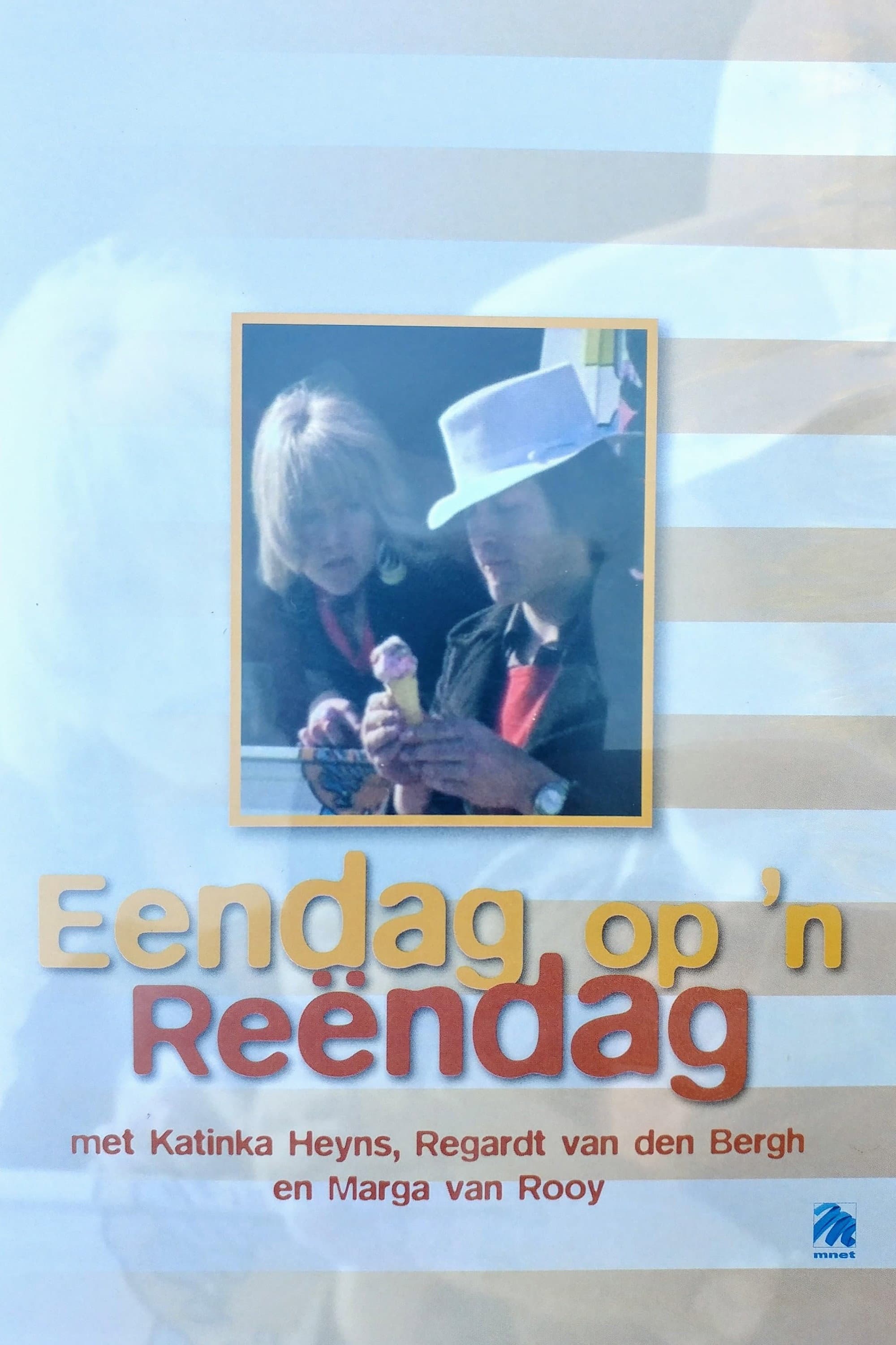 Eendag op 'n ReÃ«ndag