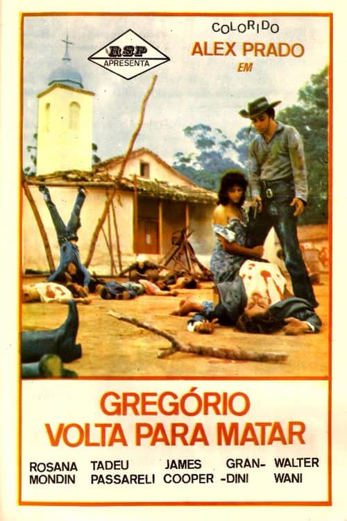 GregÃ³rio Volta Para Matar