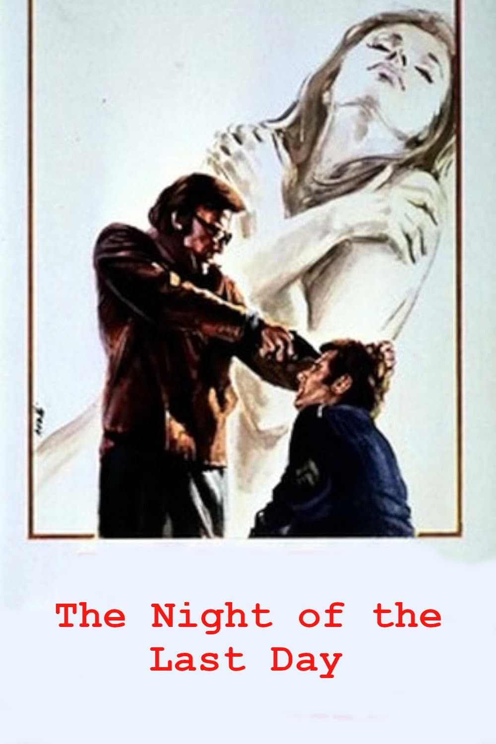 La notte dell'ultimo giorno
