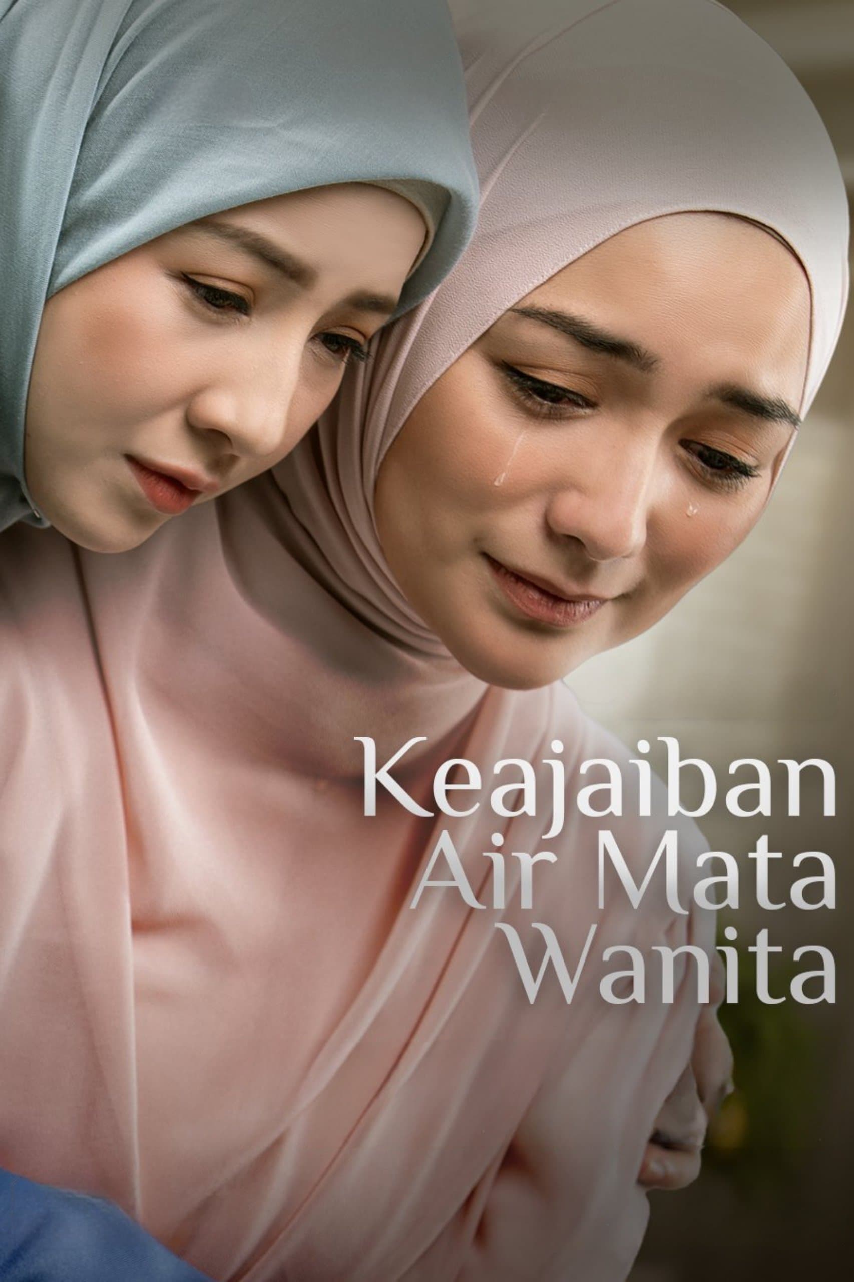 The Miracle of a Woman's Tears