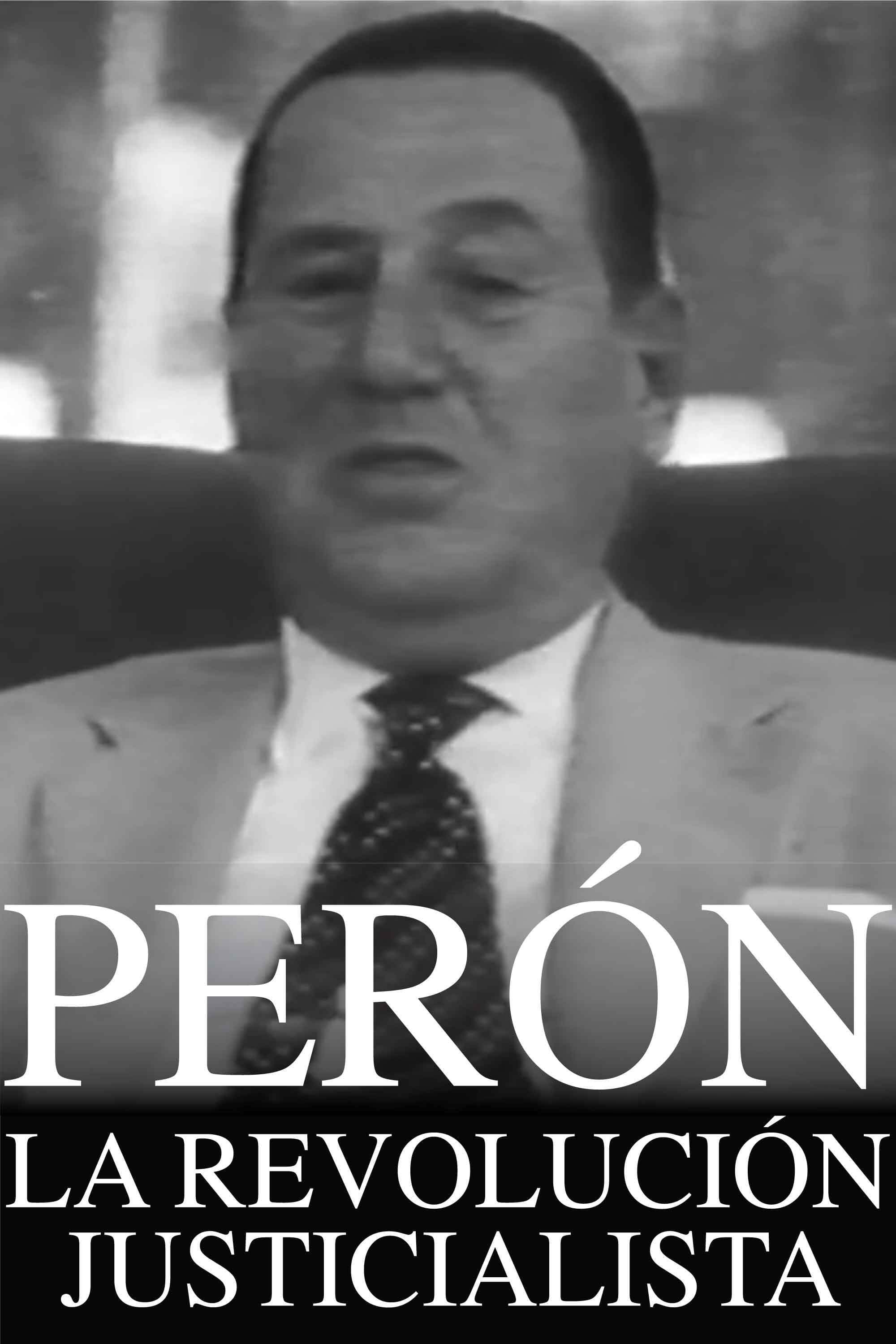PerÃ³n: La revoluciÃ³n justicialista