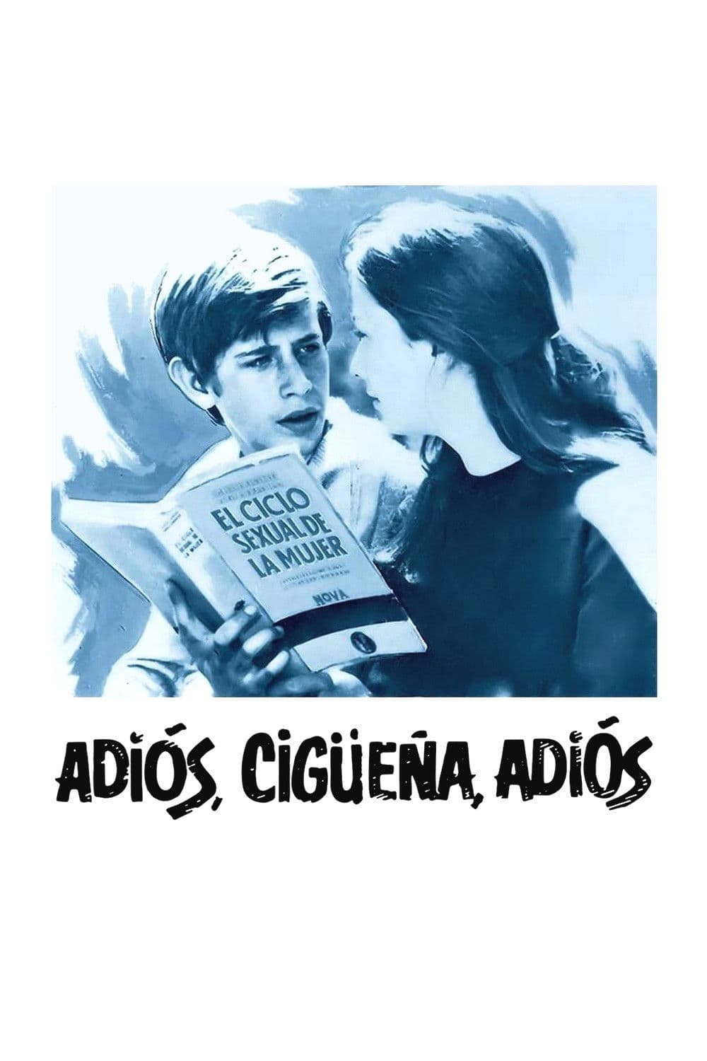 AdiÃ³s, cigÃ¼eÃ±a, adiÃ³s