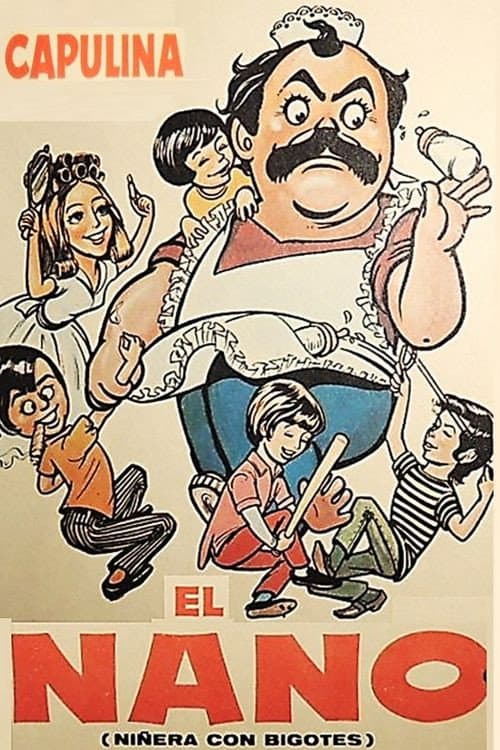 El nano: NiÃ±era con bigotes