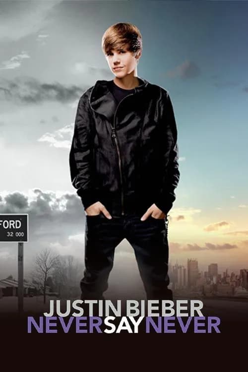 Justin Bieber: Never Say Never