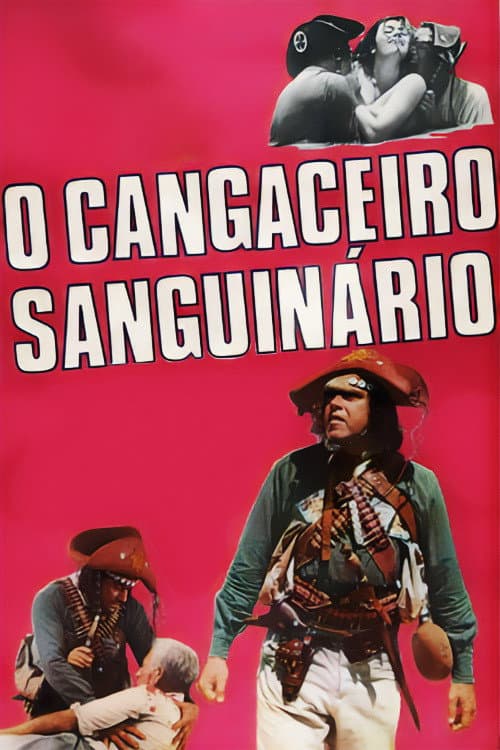 O Cangaceiro SanguinÃ¡rio