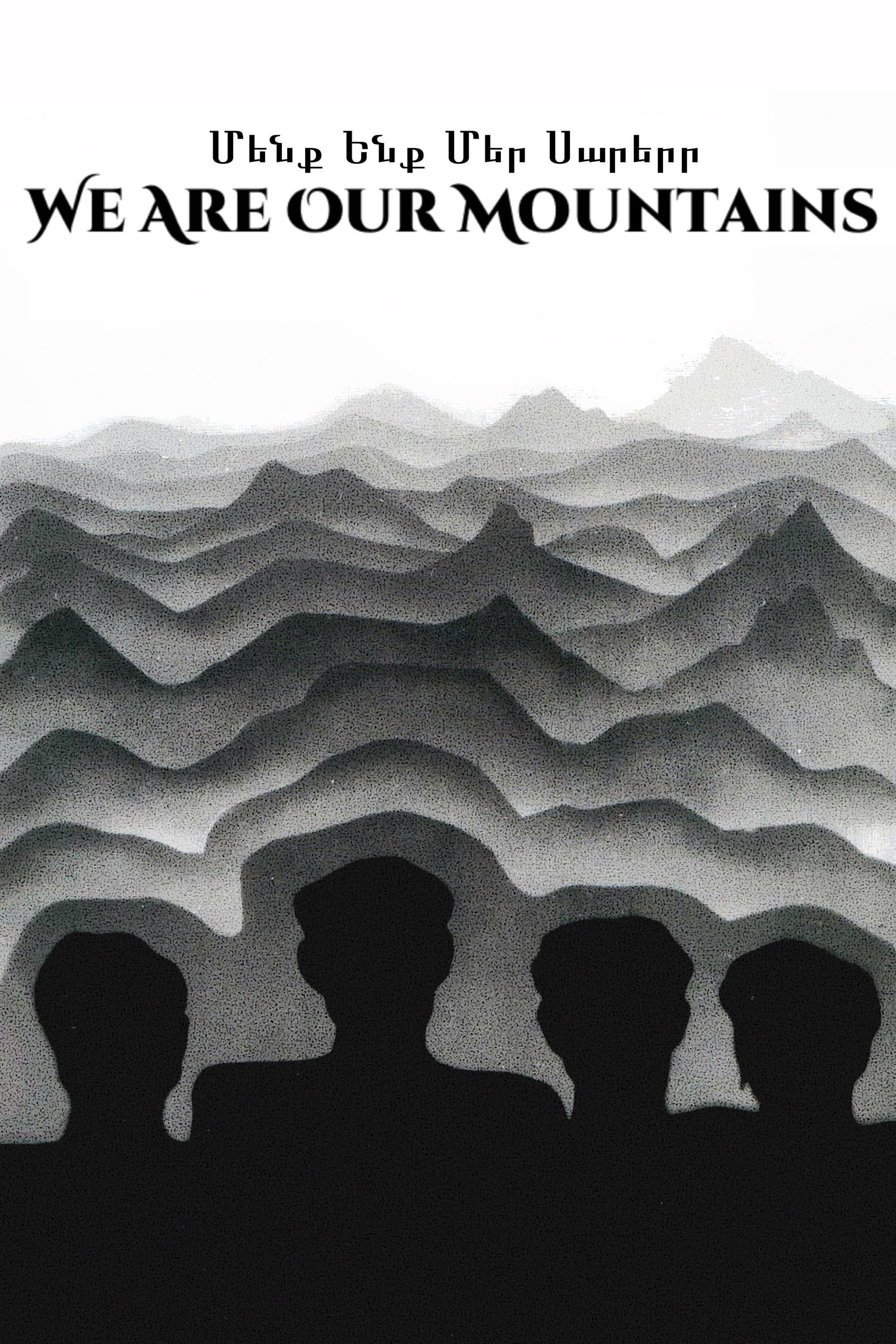 We and Our Mountains