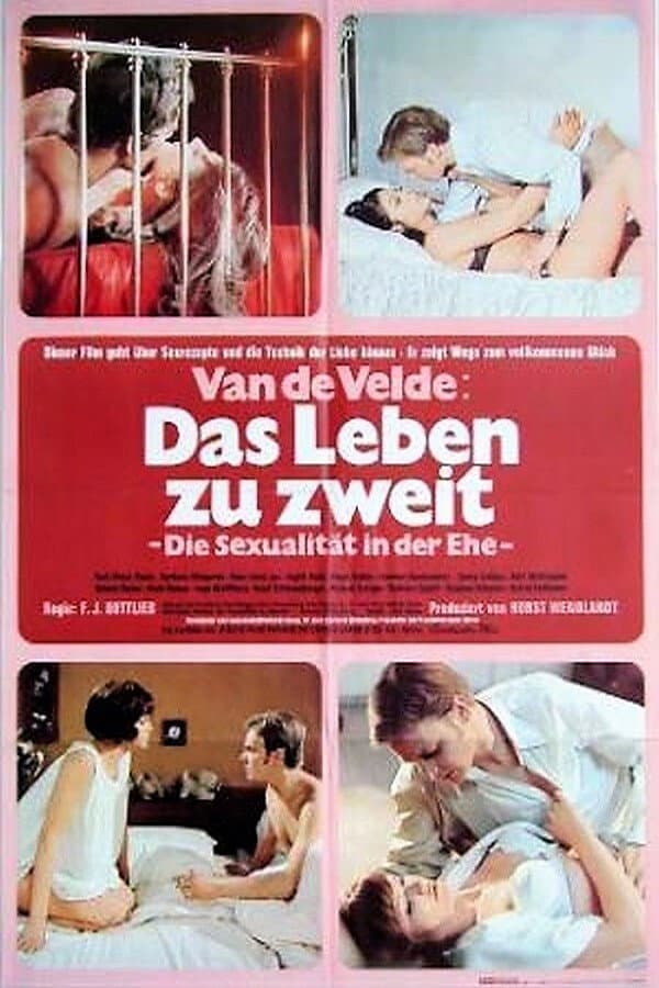 Van de Velde: Das Leben zu zweit - SexualitÃ¤t in der Ehe