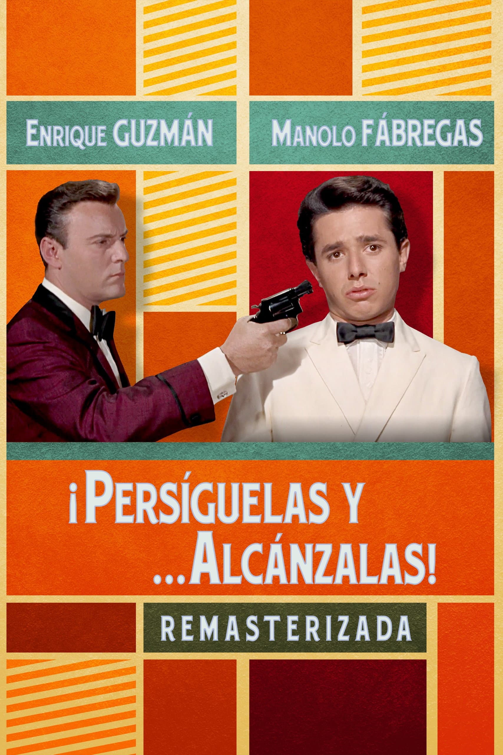Â¡PersÃ­guelas y... alcÃ¡nzalas!