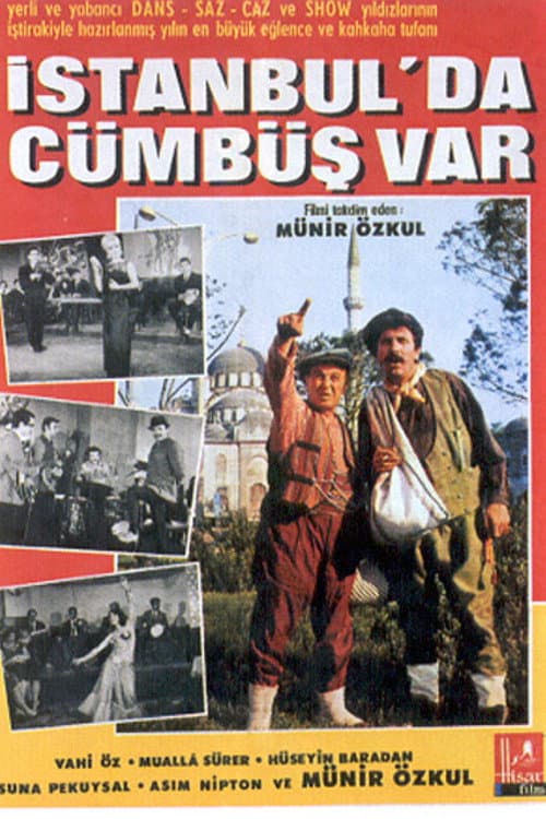 Istanbul'da cÃ¼mbÃ¼s var