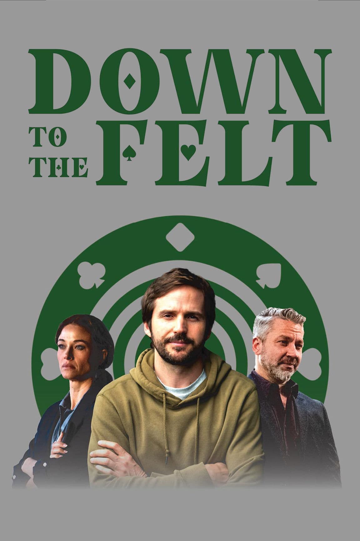 Down to the Felt