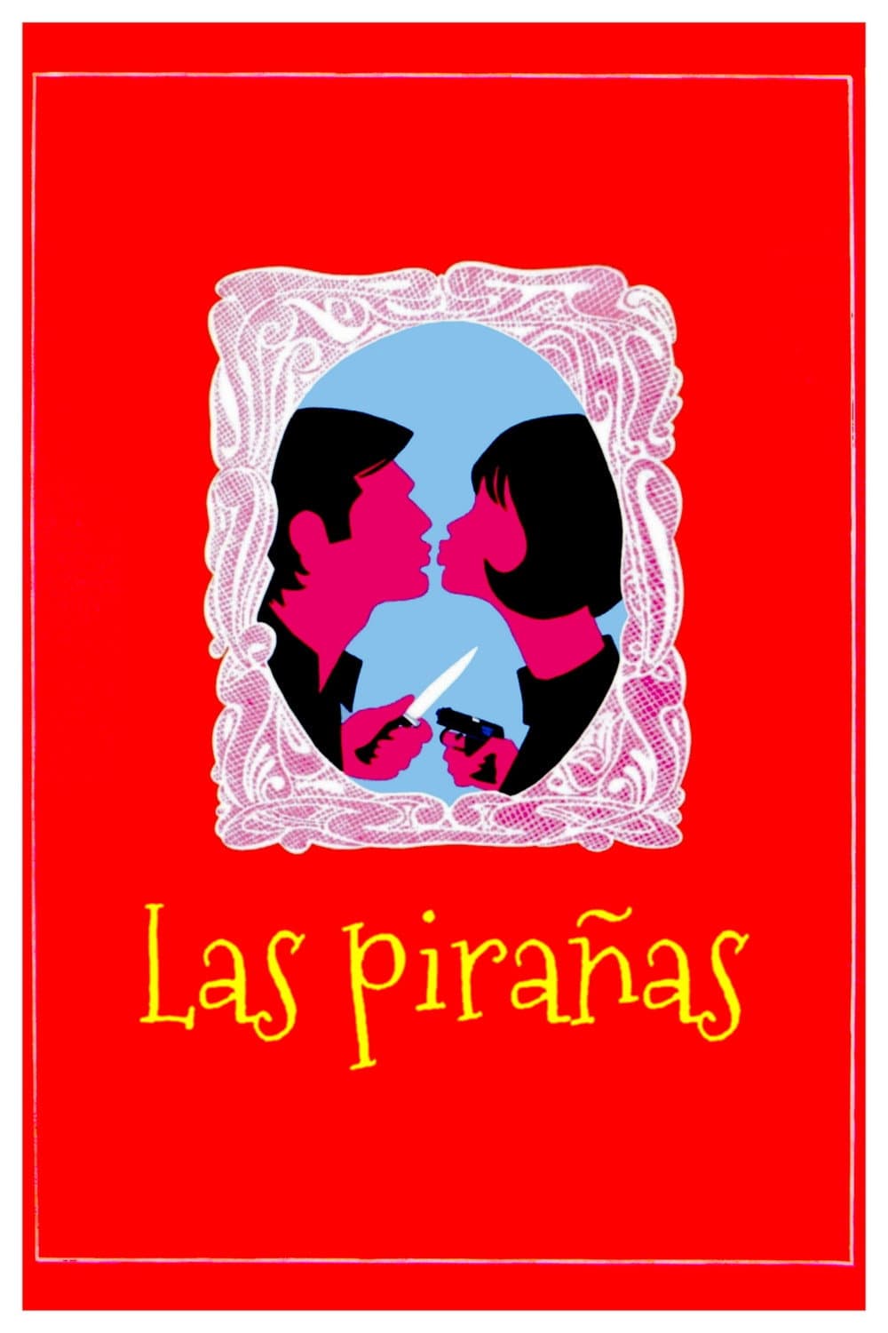 Las piraÃ±as