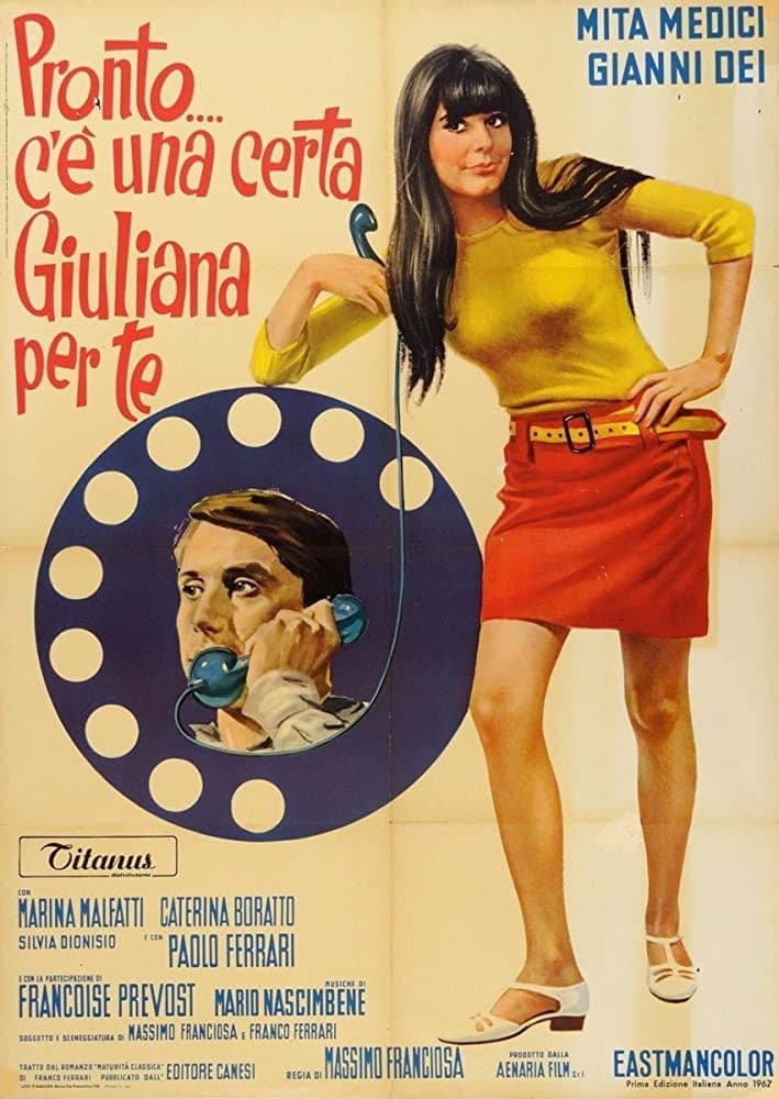 Pronto... c'Ã¨ una certa Giuliana per te