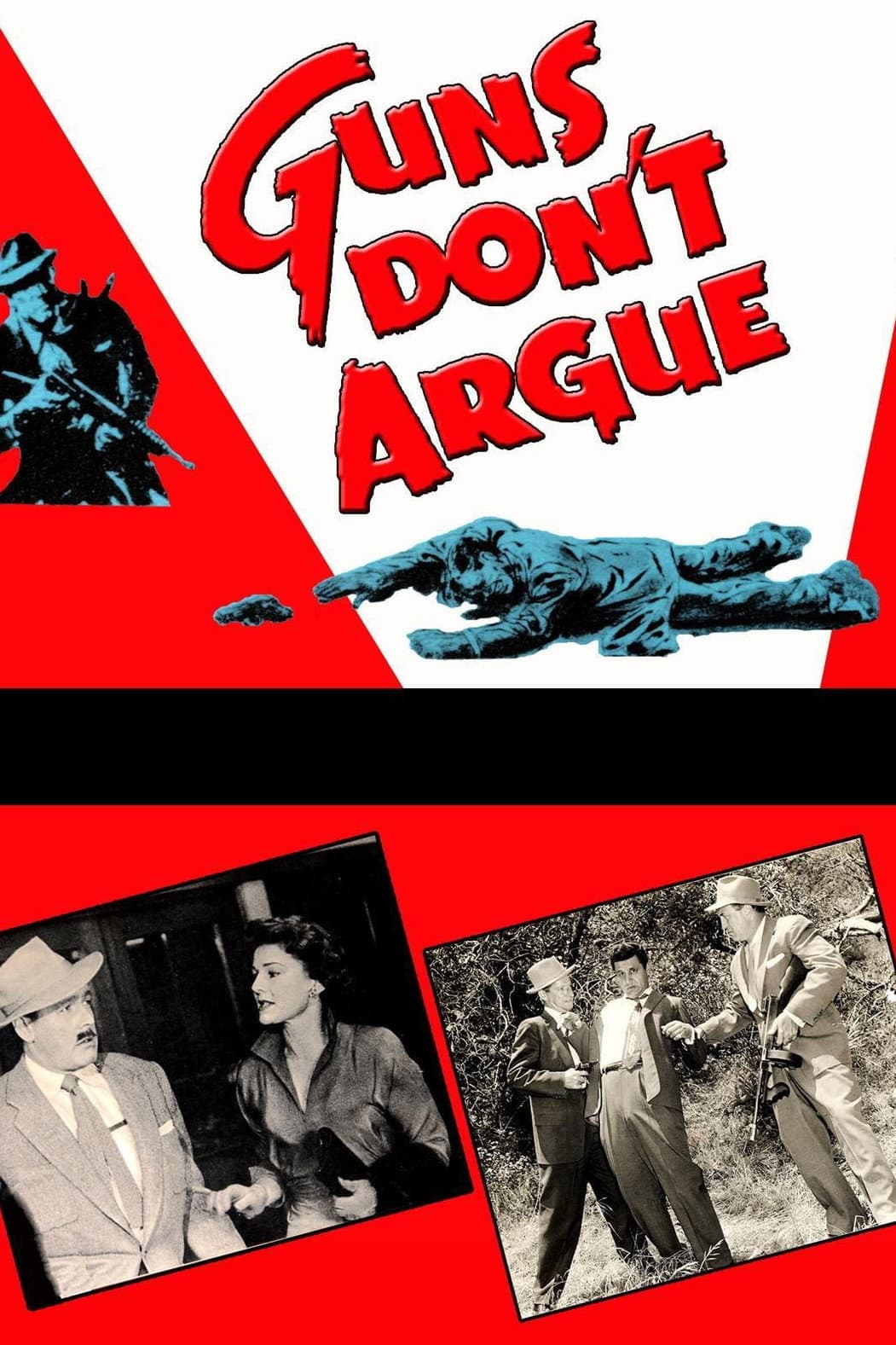 Guns Don't Argue!