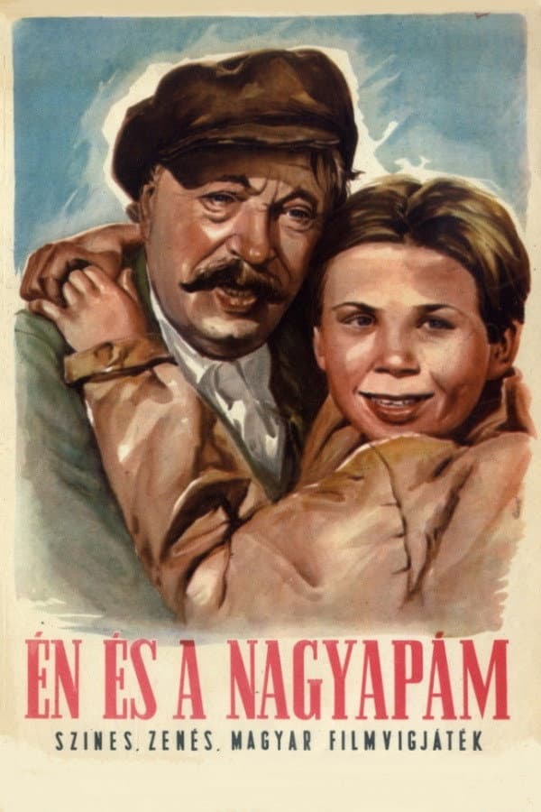 Ã‰n Ã©s a nagyapÃ¡m