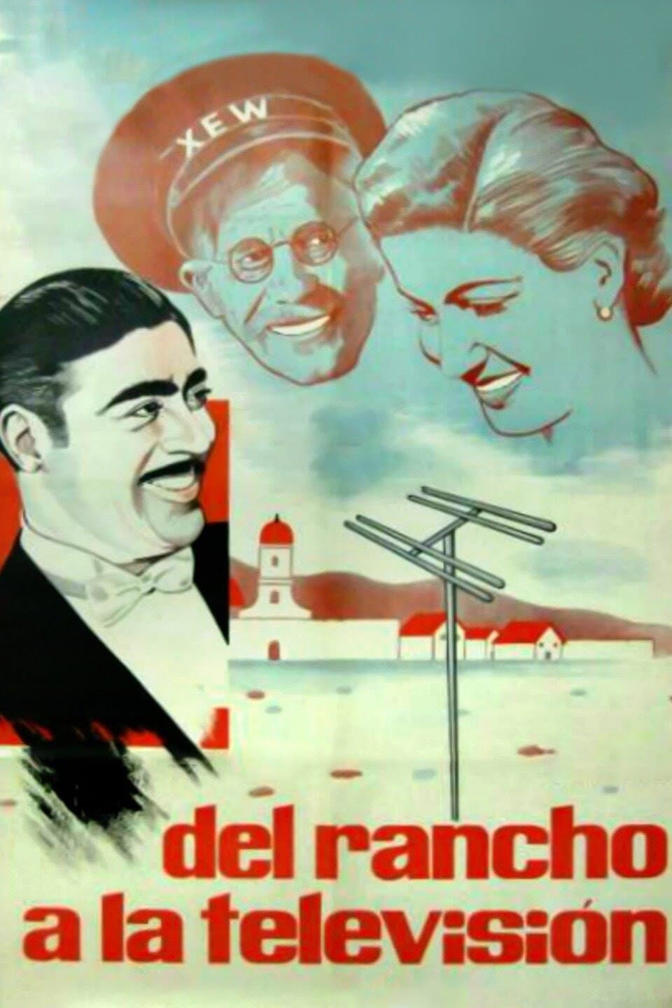 Del rancho a la televisiÃ³n