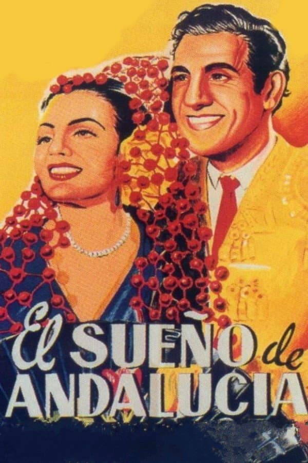El sueÃ±o de AndalucÃ­a
