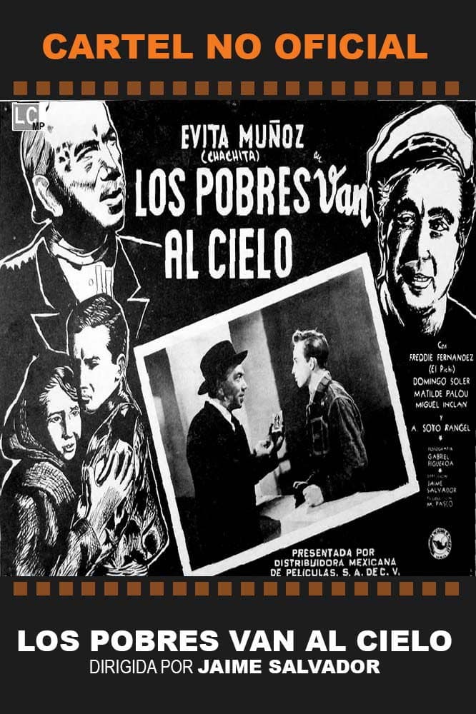 Los pobres siempre van al cielo