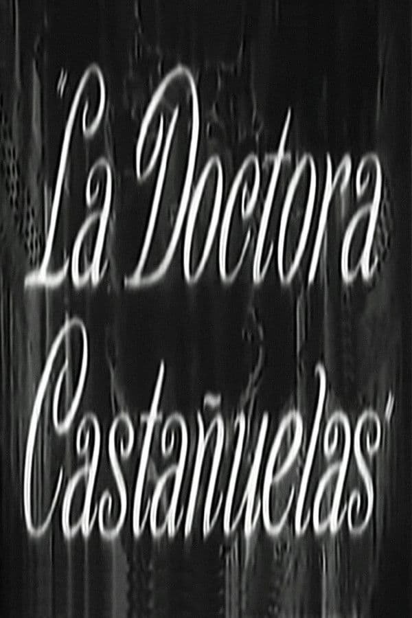 La doctora CastaÃ±uelas