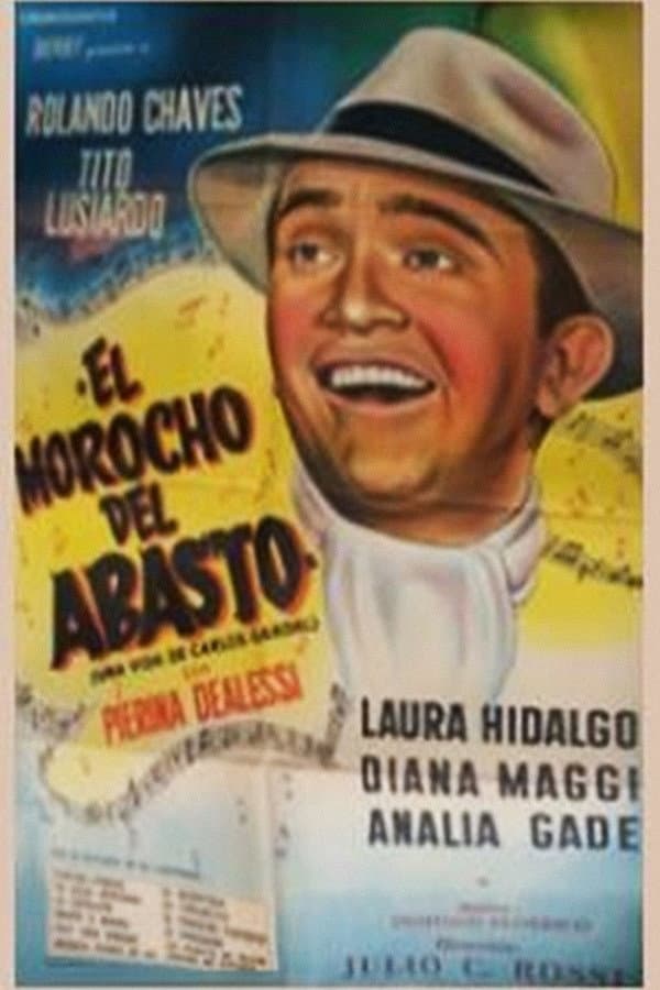 El morocho del Abasto: La vida de Carlos Gardel