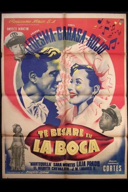 Te besarÃ© en la boca